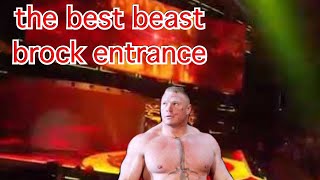 the best Brock Lesnar entrance off all—time