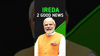 Ireda 2 Good News | ireda share latest news | india renewable energy share latest news