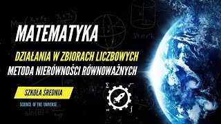 MATEMATYKA Rozwiązywanie nierówności - metoda nierówności równoważnych