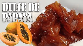 Dulce de Papaya (Fruta Bomba) Cubano | Easiest Papaya Dessert Recipe Cuban Style!