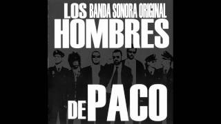 Banda sonora  Los Hombres de Paco