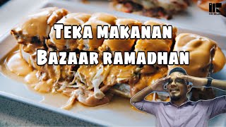 Teka Makanan Bazaar Ramadhan 2021