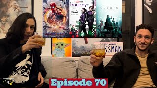 Screen Preach: Episode 70 - Spider-Man: No Way Home/Hawkeye/The Matrix Resurrections