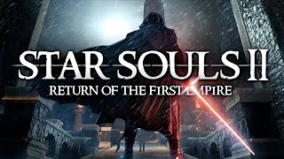 Dark Souls 2 - The Empire's Return To Drangleic