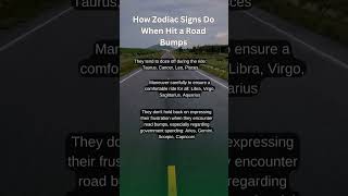 How Zodiac Signs Do When Hit a Road Bumps #shorts  #astrology #zodiac #zodiacsign