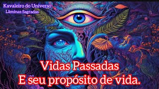 Tudo sobre a sua vida passada e qual a sua missão nessa vida. 🍀🔑🔴