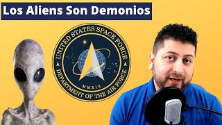 Los Aliens Son Demonios | El gobierno sabe de la existencia de estos seres