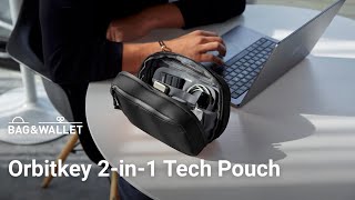 Обзор органайзера для гаджетов и аксессуаров Orbitkey 2-in-1 Tech Pouch