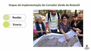 CORREDOR VERDE BUTANTÃ  CONSTRUÇÃO PARTICIPATIVA PARA IMPLANTAÇÃO DE UM INSTRUMENTO DE ARBORIZAÇÃO U