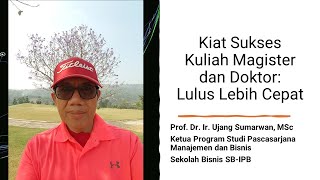 Kiat Sukses Kuliah Magister dan Doktor: Lulus Lebih Cepat