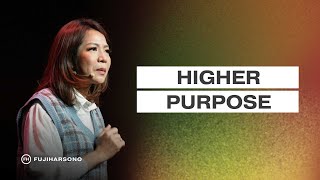 HIGHER PURPOSE - Magdalena Christina - Official Khotbah