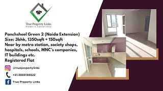 Panchsheel Green 2 | ☎8860188922 | 3BHK for Sale in Noida Extension, Size 1350sqft + 150sqft