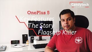 OnePlus 5  Preview - Good Value for Money in India?