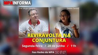 #AOVIVO MPA INFORMA | Reviravolta na Conjuntura