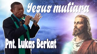 Penatua Lukas Berkat  membawakan lagu Yesus Mutiara ~ TV EBENHAEZER,