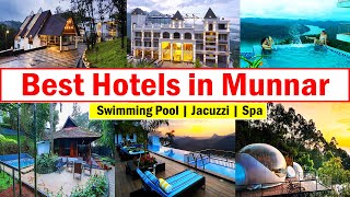 Best Hotels in Munnar | Budget Hotels in Munnar | Luxury Hotels in Munnar | Munnar Trip Plan