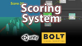 Unity-Bolt Part 8: Scoring System - Getting Started with Bolt (Visual Scripting) Tutorial