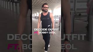 Decoding Lord Bobby's Airport Outfit #bobbydeol #haulvideo #shorts #viral