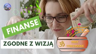 🎵🧘 Misy Tybetańskie #10 🎵 Terapia Dźwiękiem 🎵 FINANSE ZGODNE Z moją WIZJĄ