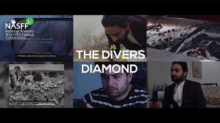 The Divers’ Diamond | Mustafa Bin Javed  | National Amateur Short Film Festival  (NASFF) - 2021