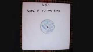 S.N.C. - Work It To The Bone (RCA Mix)