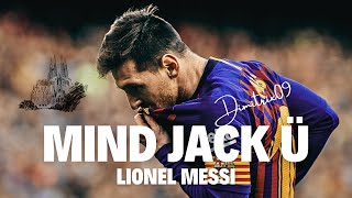 Skrillex & Diplo ("Mind" feat. Kai) - Lionel Messi King (Speed/Goals/Skills) Jack Ü - Lyrics