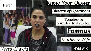 Neetu Chawla
Know Your Owner & COO | Sportsfit | Dwarka | Episode 18 | Part1| India