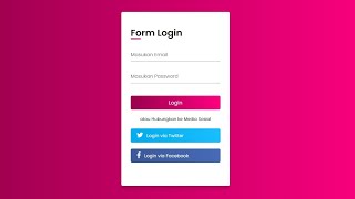 Membuat Form Login Menggunakan HTML & CSS