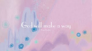 God will make a way - Don Moen