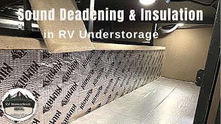 Sound Deadening and Insulation in RV Understorage - RV Basement