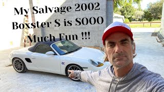 My salvage 2002 Porsche Boxster S Intro