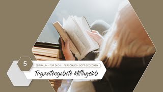 ZEITRAUM – für dich | Tagzeitengebete – Mittagslob