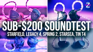 Sub-$200 Soundtest Shootout! - Starfield, Starsea, Legacy 4, Spring 2, Tin T4