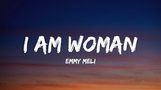 Emmy Meli - I Am Woman (Lyrics) - Dj Khaled, Lil Baby, Future & Lil Uzi Vert, Cody Johnson, Morgan W