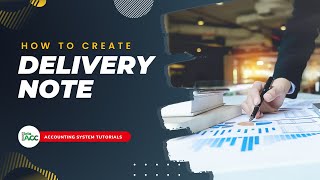 How to Create Delivery Note