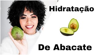 MEGA HIDRATAÇÃO DE ABACATE 🥑/PARA CABELOS CRESPOS OU CACHEADOS/Por mickaely Dias!