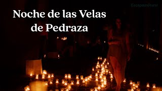 La Noche mágica de las Velas de Pedraza