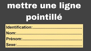 Insérer ligne de pointillés Word | Mettre une ligne en pointillés