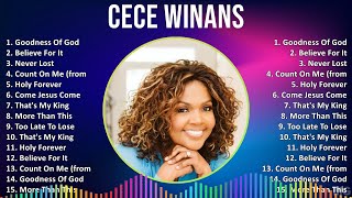 Cece Winans 2024 MIX Best Songs - Goodness Of God, Believe For It, Never Lost, Count On Me (from