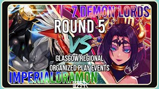 Imperialdramon vs 7 Demon Lords [EX7 Glasgow Regional October 2024] Round 5