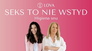 Higiena snu: Mariola Bojarska-Ferenc i Eliza Kiewra