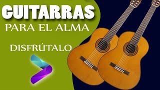 GUITARRAS PARA EL ALMA🎸🎸🎸🎸