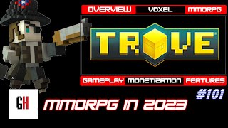 Trove in 2023 - Very Positively Reviewed on Steam? Overview and Gameplay From The Start