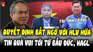 NÓNG: HLV Họ Hứa Gặp Mặt VFF, Quyết Định Được Đưa Ra | Bầu Đức Bỗng Hưởng Lộc Lớn, Trọng Tài Bị Phạt