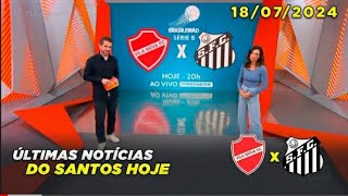 notícia do santos | vila nova x Santos últimas notícias