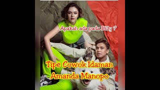 Kriteria Cowok Idaman Amanda Manopo  //  99,9% Ada Pada Billy Syahputra