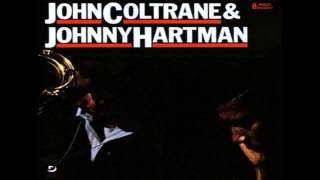 John Coltrane / Johnny Hartman / Dedicated to You