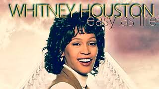 WHITNEY HOUSTON - EASY AS LIFE (AI Euro Remix Edit)