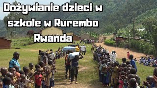 Dożywianie dzieci w szkole w Rurembo. (Rwanda)