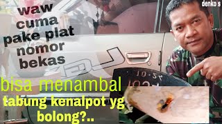 cara mengakali tabung kenalpot mobil yg bolong